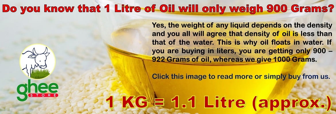 Ocultación Rebobinar instalaciones 1 KG of oil is equal to 1.1 Litre | GheeStore