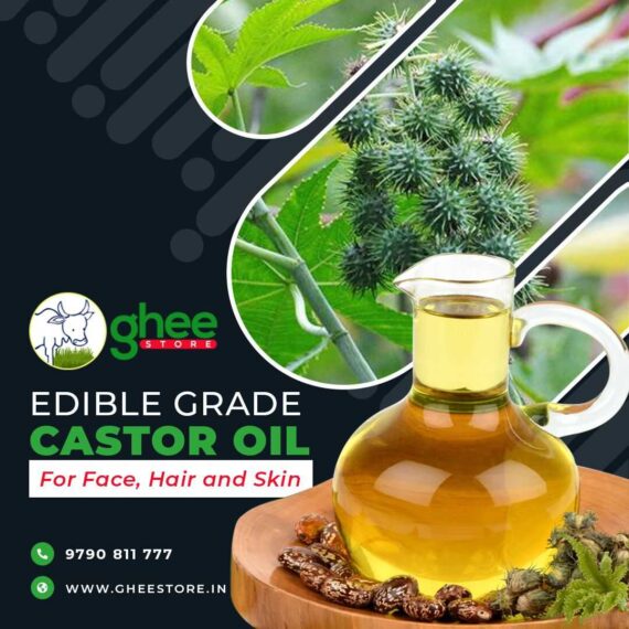 Promotional Image For Ghee Store'S Edible Grade Castor Oil, Featuring Photos Of Castor Plant, A Jug Of Castor Oil, And Contact Information.