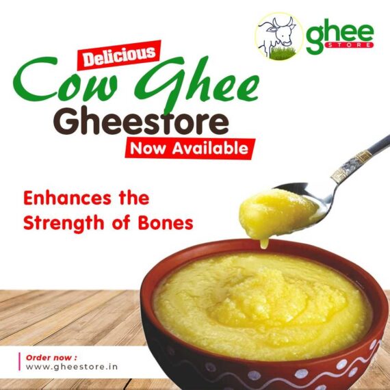 Advertisement For Delicious Cow Ghee From Ghee Store, Featuring A Bowl Of Ghee And A Spoon, With Text Highlighting Its Bone-Strengthening Benefits And The Website Www.gheestore.in For Ordering.