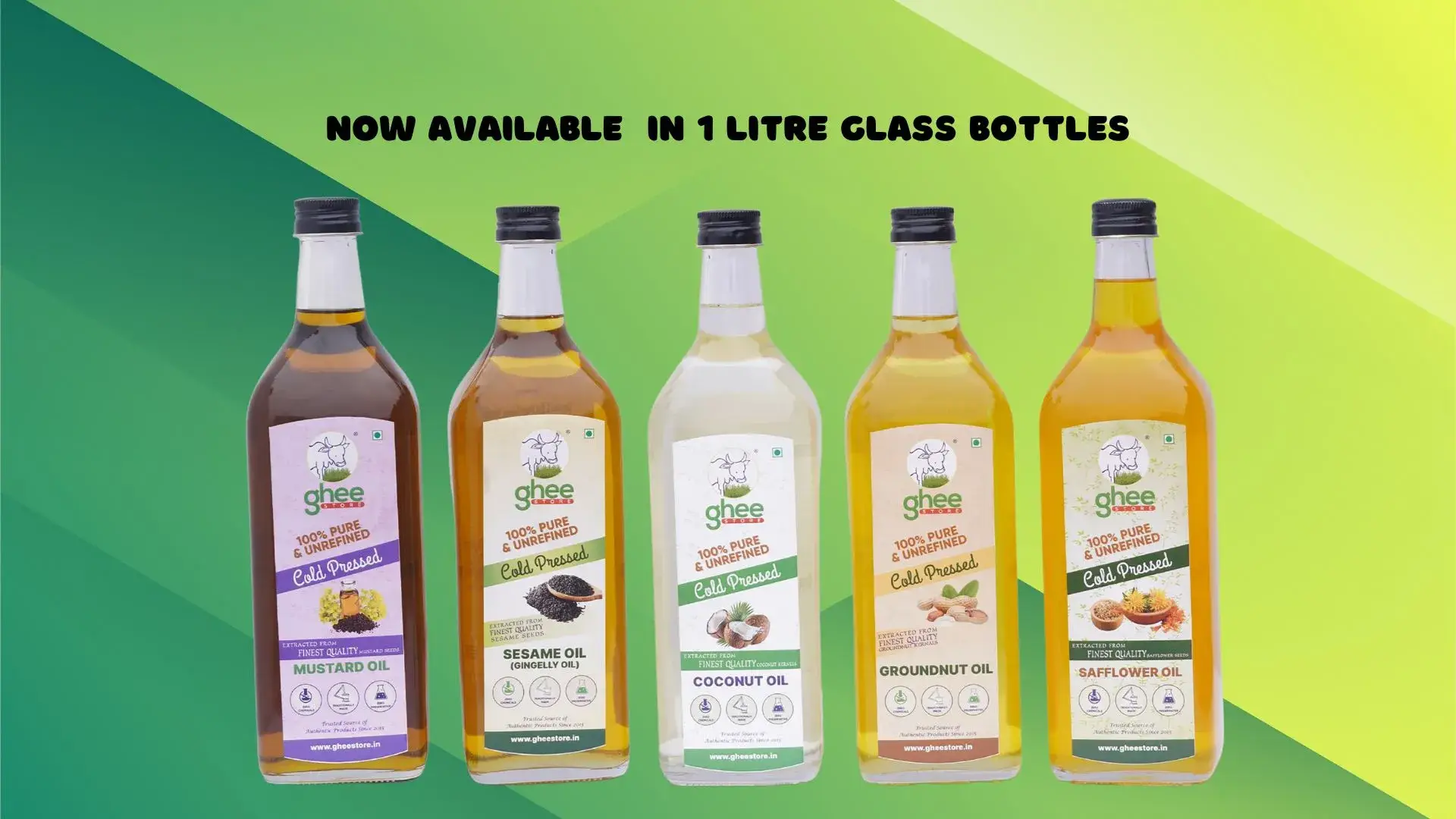 Five Bottles Of Cold-Pressed Oils (Mustard, Sesame, Coconut, Groundnut, And Safflower) With &Quot;Now Available In 1 Litre Glass Bottles&Quot; Text Above Them And A Green Gradient Background.